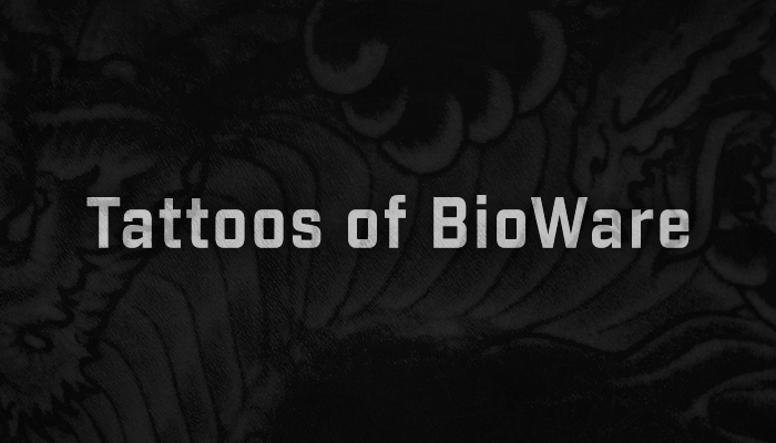 Tattoos of BioWare
