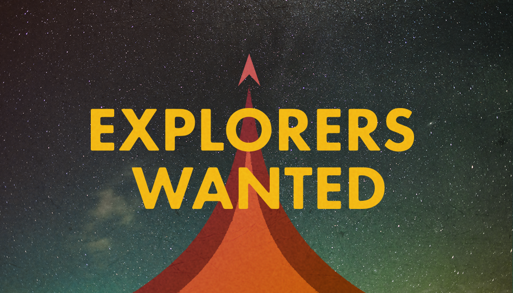 Explorers Wanted Contest