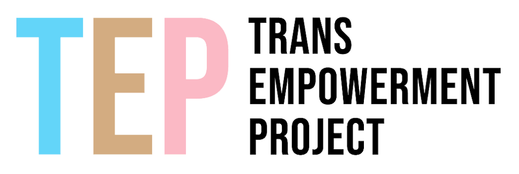 TEP: Trans Empowerment Project